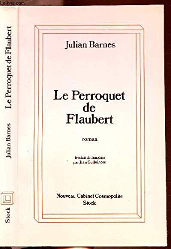 Beispielbild für Le perroquet de Flaubert zum Verkauf von medimops