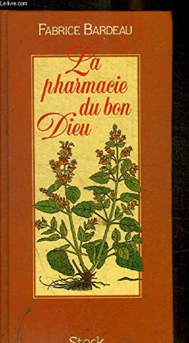 9782234019379: La pharmacie du Bon Dieu