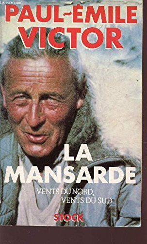 9782234019386: La mansarde (Essais Documents)