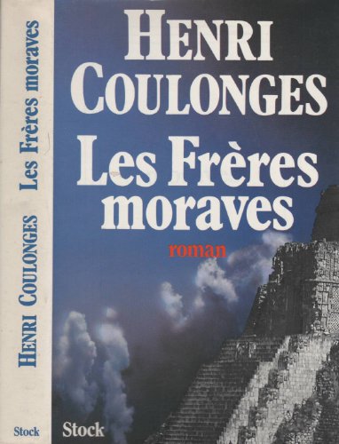 9782234019584: Les freres moraves (Littrature Franaise)