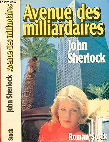 Stock image for Avenue des milliardaires for sale by Librairie Th  la page