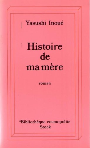 9782234020368: Histoire de ma mere / recit
