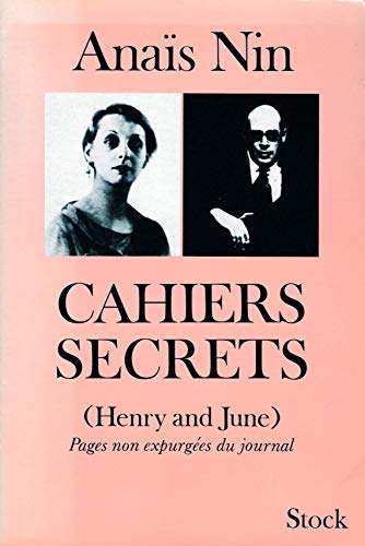 Cahiers secrets octobre 1931-octobre 1932 (Henry and June)