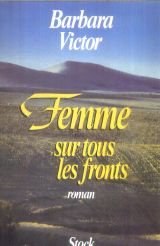 Beispielbild fr Femme sur tous les fronts zum Verkauf von Ammareal