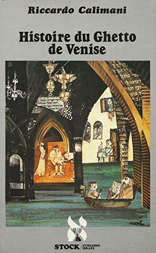 Beispielbild fr Histoire du ghetto de Venise zum Verkauf von Ammareal