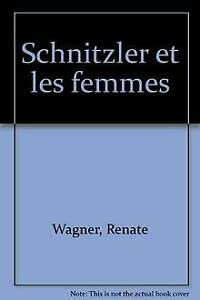 Beispielbild fr Schnitzler et les femmes zum Verkauf von Ammareal