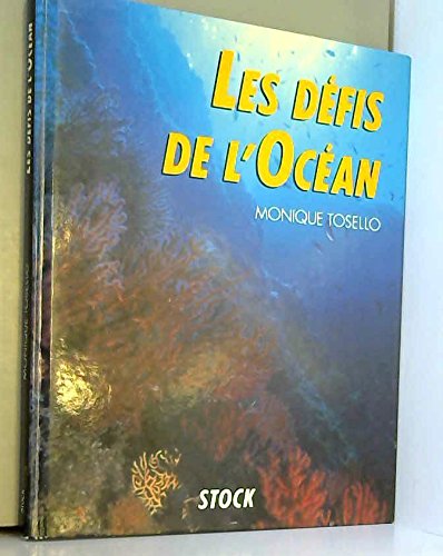Stock image for Les dfis de l'ocan for sale by Ammareal