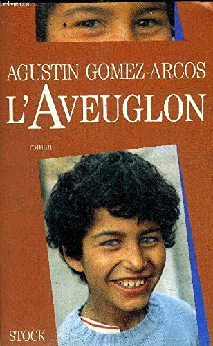 Stock image for L'Aveuglon for sale by Librairie Th  la page