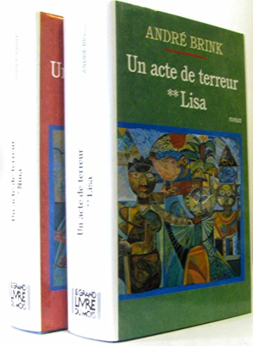 Beispielbild fr Un Acte de terreur Tome 2 Lisa (La cosmopolite) (French Edition) zum Verkauf von Wonder Book