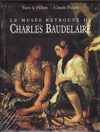 Stock image for Le muse retrouv de Charles Baudelaire for sale by medimops