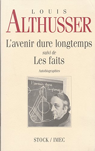 9782234024731: L'avenir dure longtemps ;: Suivi de, Les faits (French Edition)