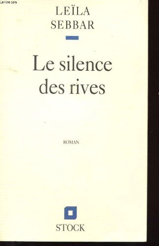 Stock image for Le silence des rives for sale by Ammareal