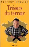 Trésors du terroir