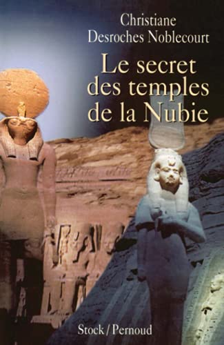 9782234044081: Le secret des temples de la Nubie