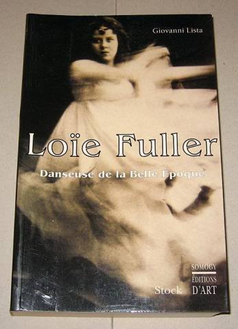 Loïe Fuller danseuse de la belle époque. - Lista Giovanni