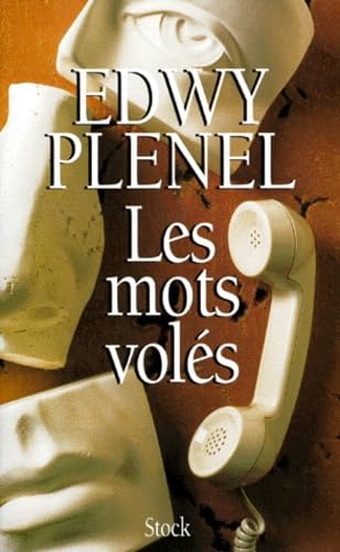 Beispielbild fr Les Mots vol s Plenel, Edwy zum Verkauf von LIVREAUTRESORSAS