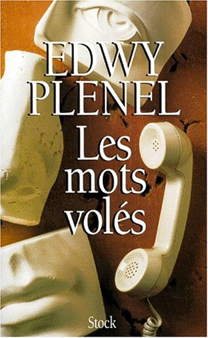 Imagen de archivo de Les Mots vol s Plenel, Edwy a la venta por LIVREAUTRESORSAS