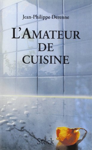 Beispielbild fr L'amateur de cuisine (Pratique) (French Edition) zum Verkauf von Decluttr