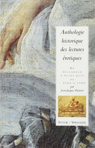 Beispielbild fr Anthologie historique des lectures rotiques (tome 1) zum Verkauf von GF Books, Inc.