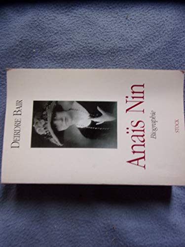 Beispielbild für Anaïs Nin Biographie zum Verkauf von Better World Books