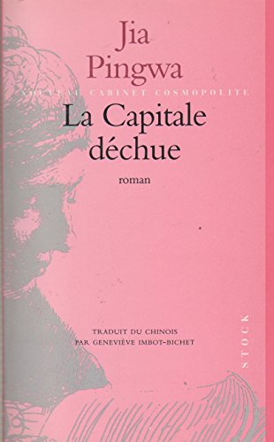 La capitale déchue