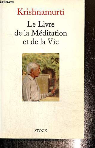 9782234047679: Le Livre De La Meditation Et De La Vie
