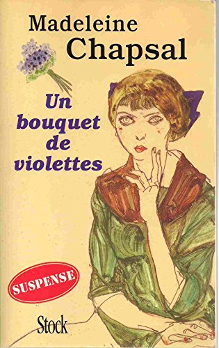 9782234047877: Un bouquet de violettes