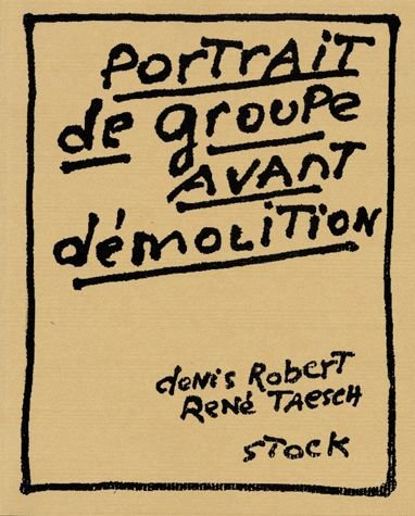 9782234048287: Portrait De Groupe Avant Demolition