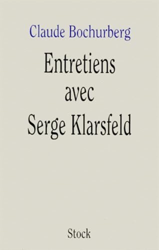 Stock image for Entretiens avec Serge Klarsfeld for sale by medimops