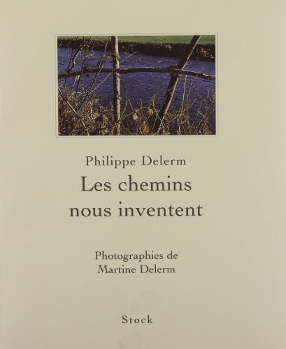 9782234048706: Les chemins nous inventent