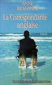 Stock image for La Correspondante Anglaise: Roman for sale by ThriftBooks-Atlanta