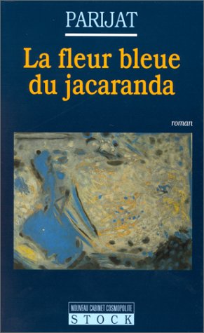 9782234048942: La Fleur bleue du jacaranda