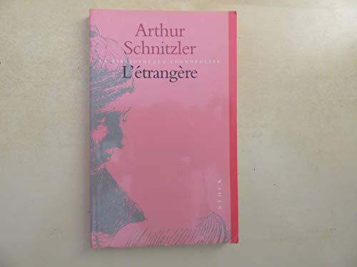 L'EtrangÃ¨re (9782234049338) by Schnitzler, Arthur