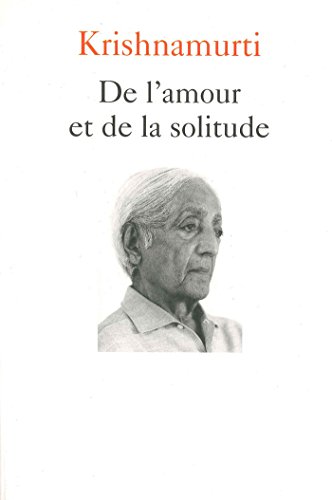 9782234049444: De l'amour et de la solitude