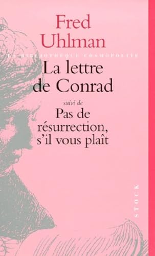 Beispielbild fr La Lettre de Conrad zum Verkauf von Ammareal