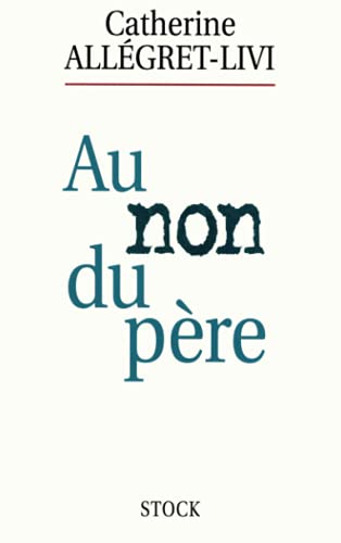 Au non du père