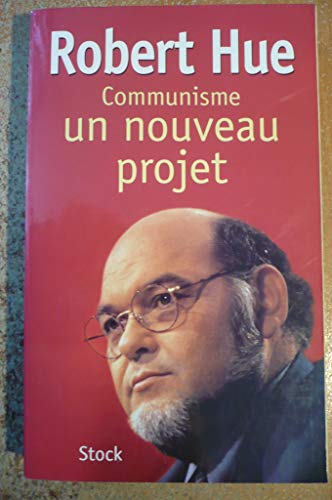 Stock image for Communisme : Un nouveau projet for sale by Librairie Th  la page