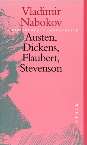 Stock image for Austen, Dickens, Flaubert, Stevenson for sale by Ammareal