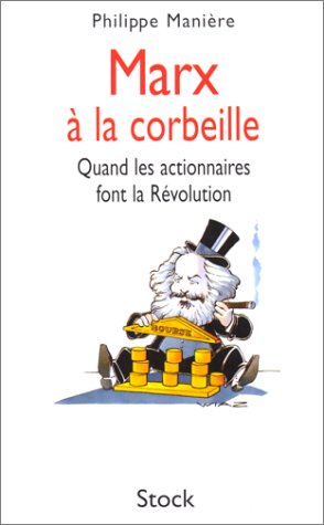 Beispielbild fr Marx et la Corbeille zum Verkauf von medimops