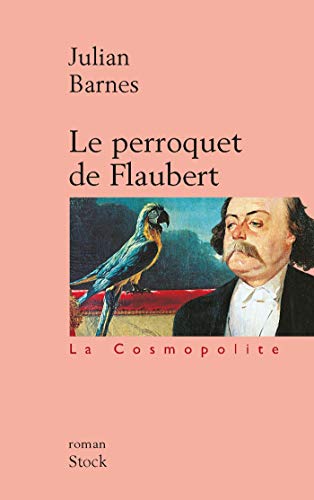 Stock image for Le perroquet de Flaubert for sale by Bahamut Media