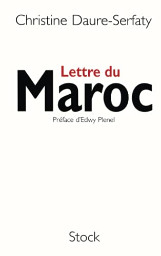 Beispielbild fr Lettre du Maroc [Paperback] Daure-Serfaty, Christine zum Verkauf von LIVREAUTRESORSAS