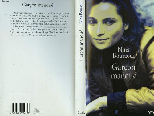 Beispielbild fr Garçon manqu . [Paperback] Bouraoui, Nina zum Verkauf von LIVREAUTRESORSAS