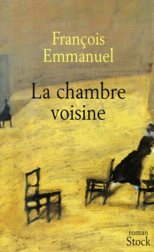 Beispielbild fr La Chambre voisine zum Verkauf von Ammareal