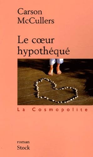 Stock image for Le Coeur hypoth qu Mc Cullers, Carson and Tournier, Jacques for sale by LIVREAUTRESORSAS