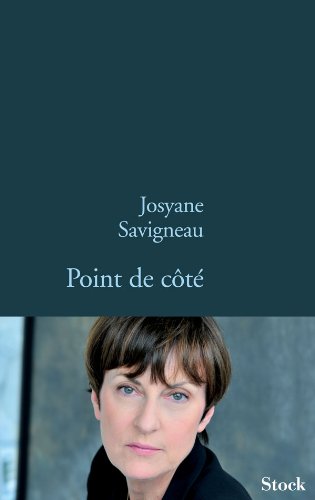 Imagen de archivo de POINT DE COTE [Paperback] Savigneau, Josyane a la venta por LIVREAUTRESORSAS
