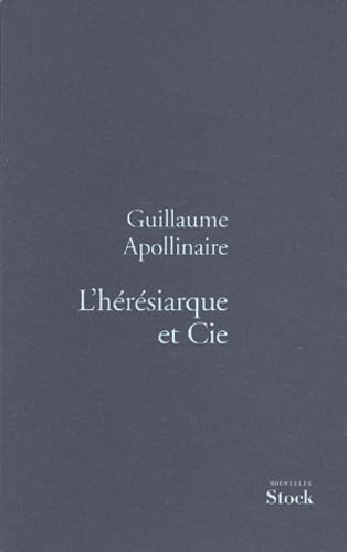 9782234055407: L'Heresiarque Et Cie