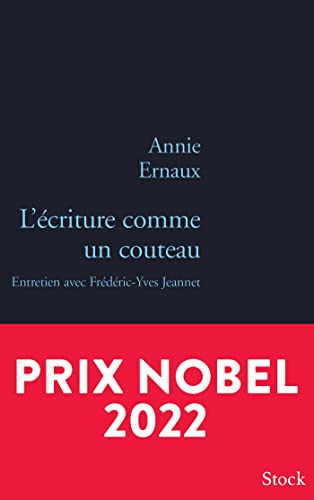 Beispielbild fr L ECRITURE COMME UN COUTEAU: Entretien avec Pierre-Yves Jeannet zum Verkauf von Gallix