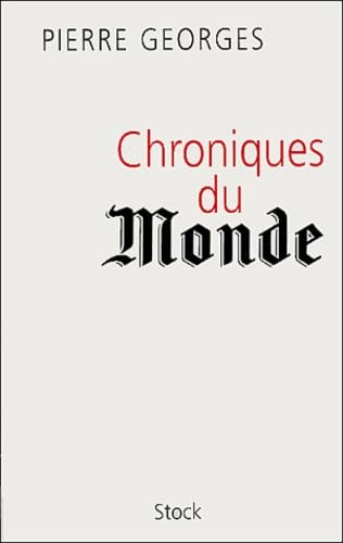 9782234056152: Chronique du Monde