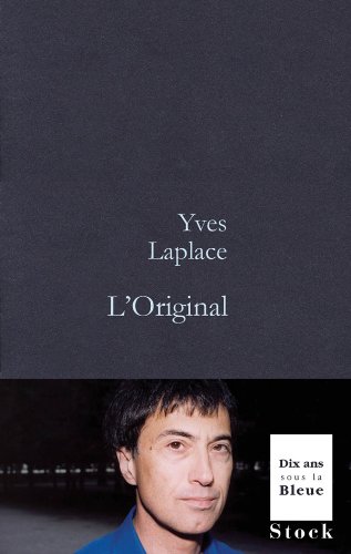 Stock image for L ORIGINAL [Paperback] Laplace, Yves for sale by LIVREAUTRESORSAS