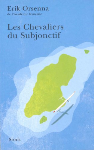 Beispielbild fr Les Chevaliers Du Subjonctif zum Verkauf von WorldofBooks